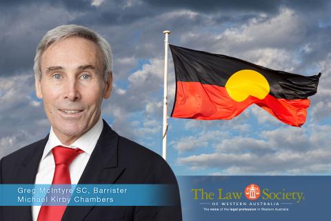 Jailing is Failing: Is Australia providing justice to Aboriginal people? By Greg McIntyre SC, Barrister, Michael Kirby Chambers