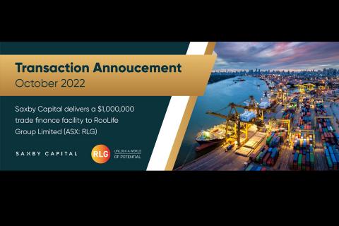 SAXBY CAPITAL PROVIDES FINANCE FACILITY TO ROOLIFE GROUP