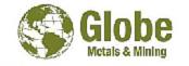 Globe Metals & Mining